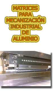 matrices_aluminio